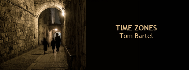Time Zones Tom Bartel